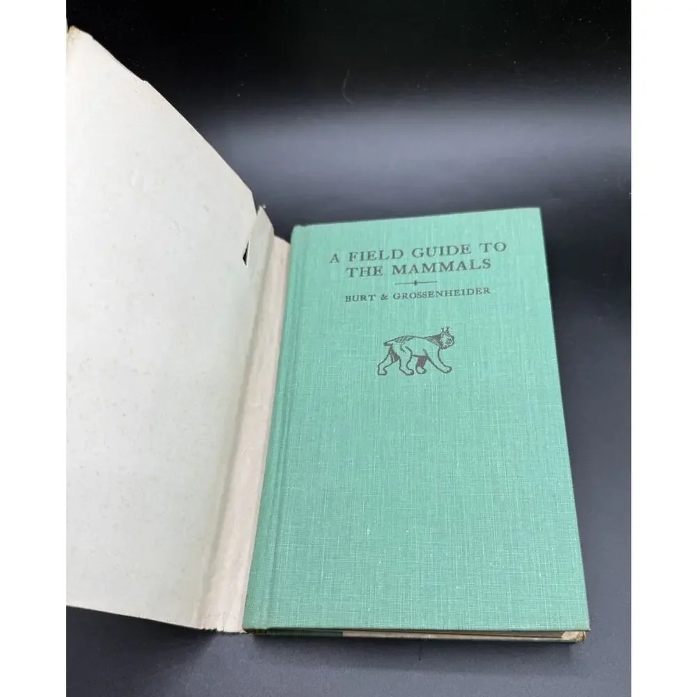 A Field Guide to the Mammals Burt & Grossenheider 2nd Edition 1964 EUC